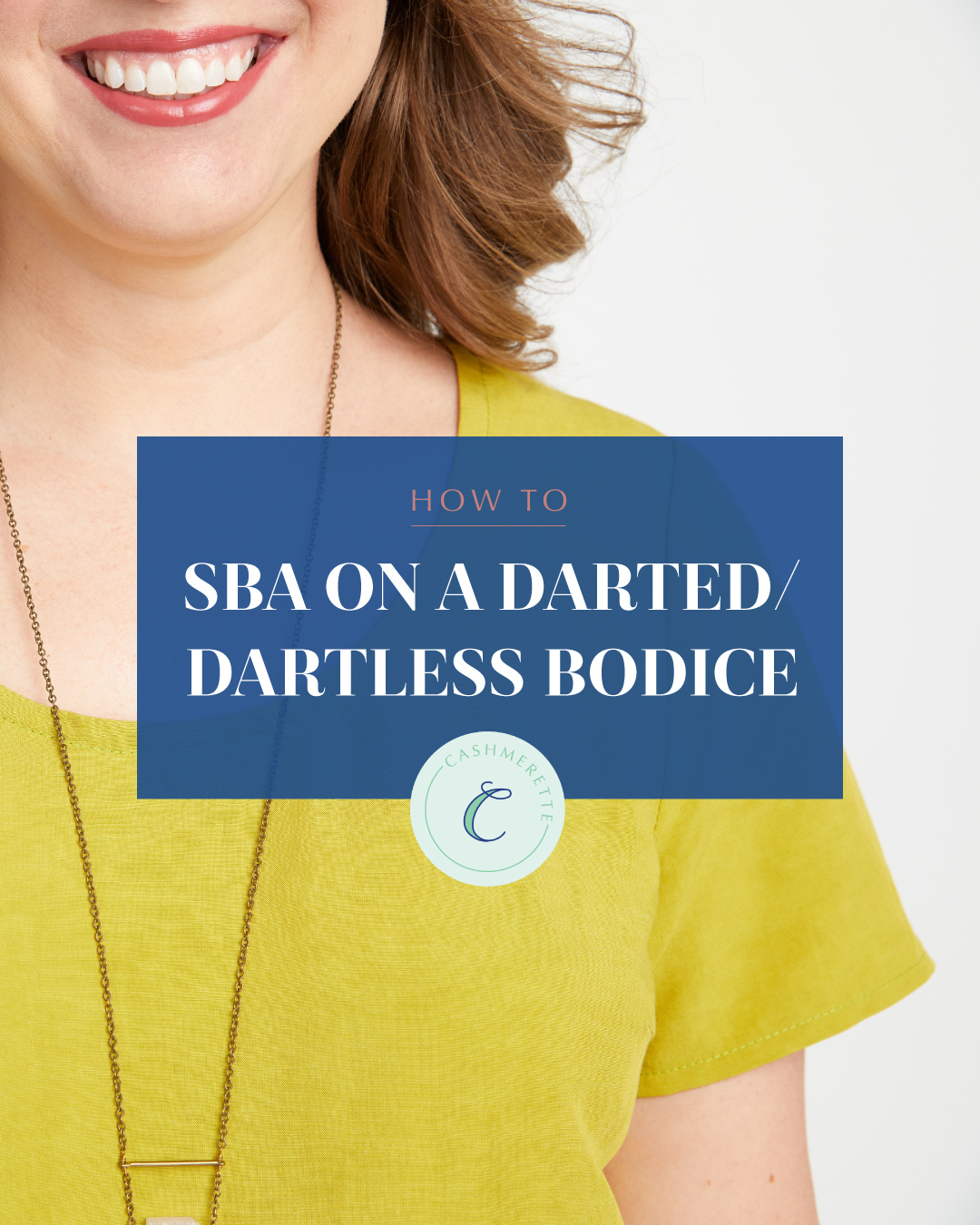 how to do an sba on a darted or dartless bodice