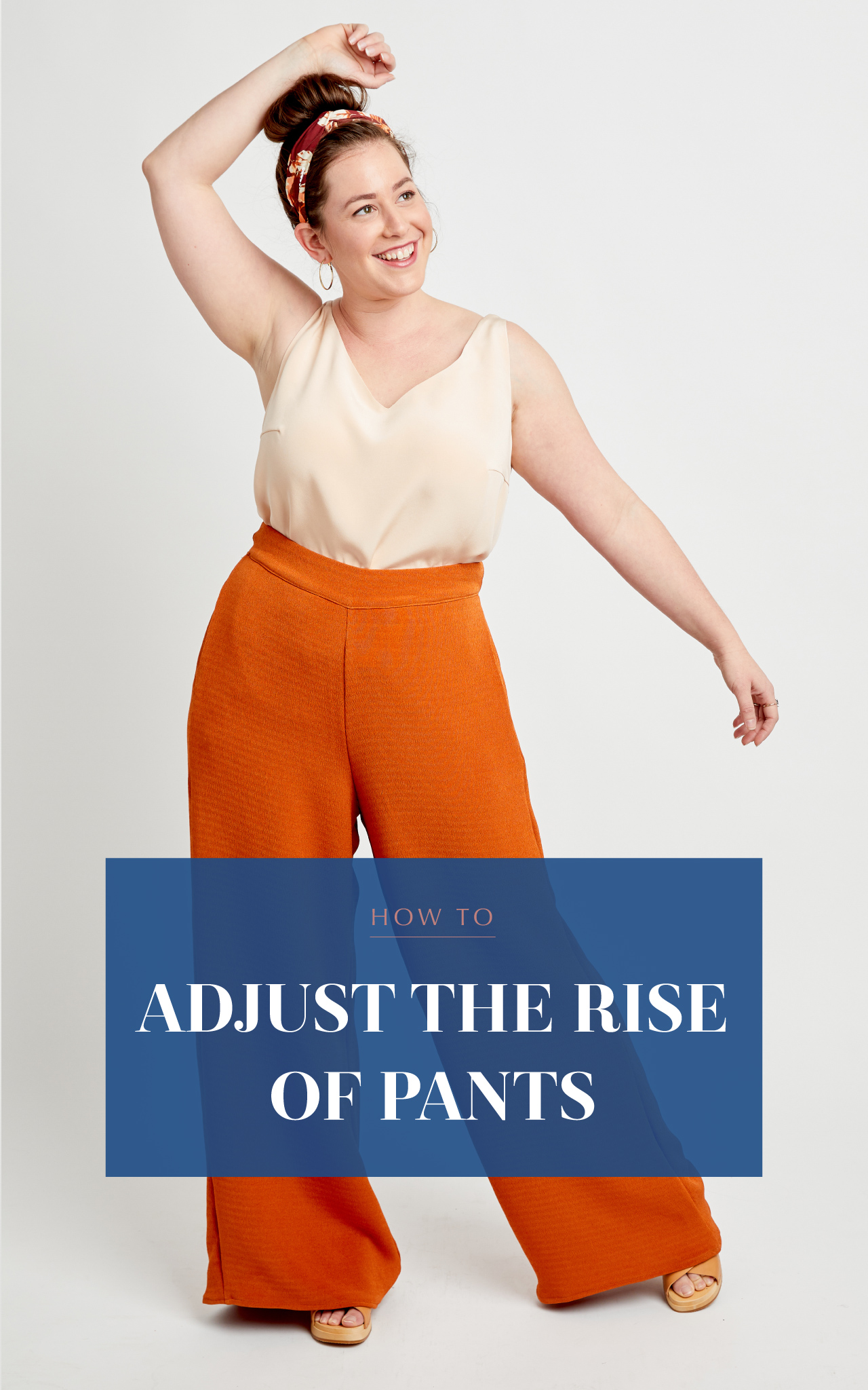 How to Adjust the Rise of the Calder Pants | Cashmerette