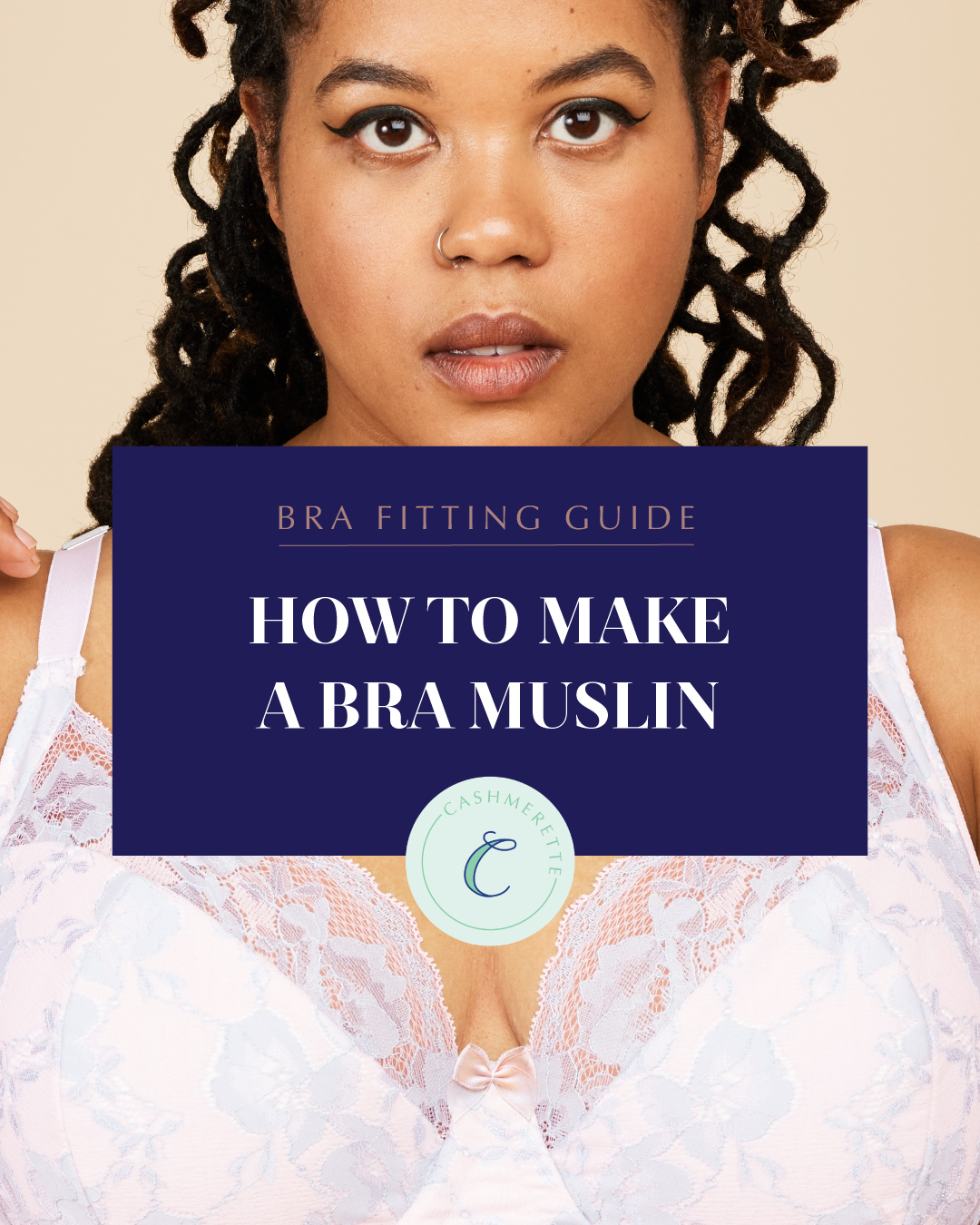 How to sew a bra muslin