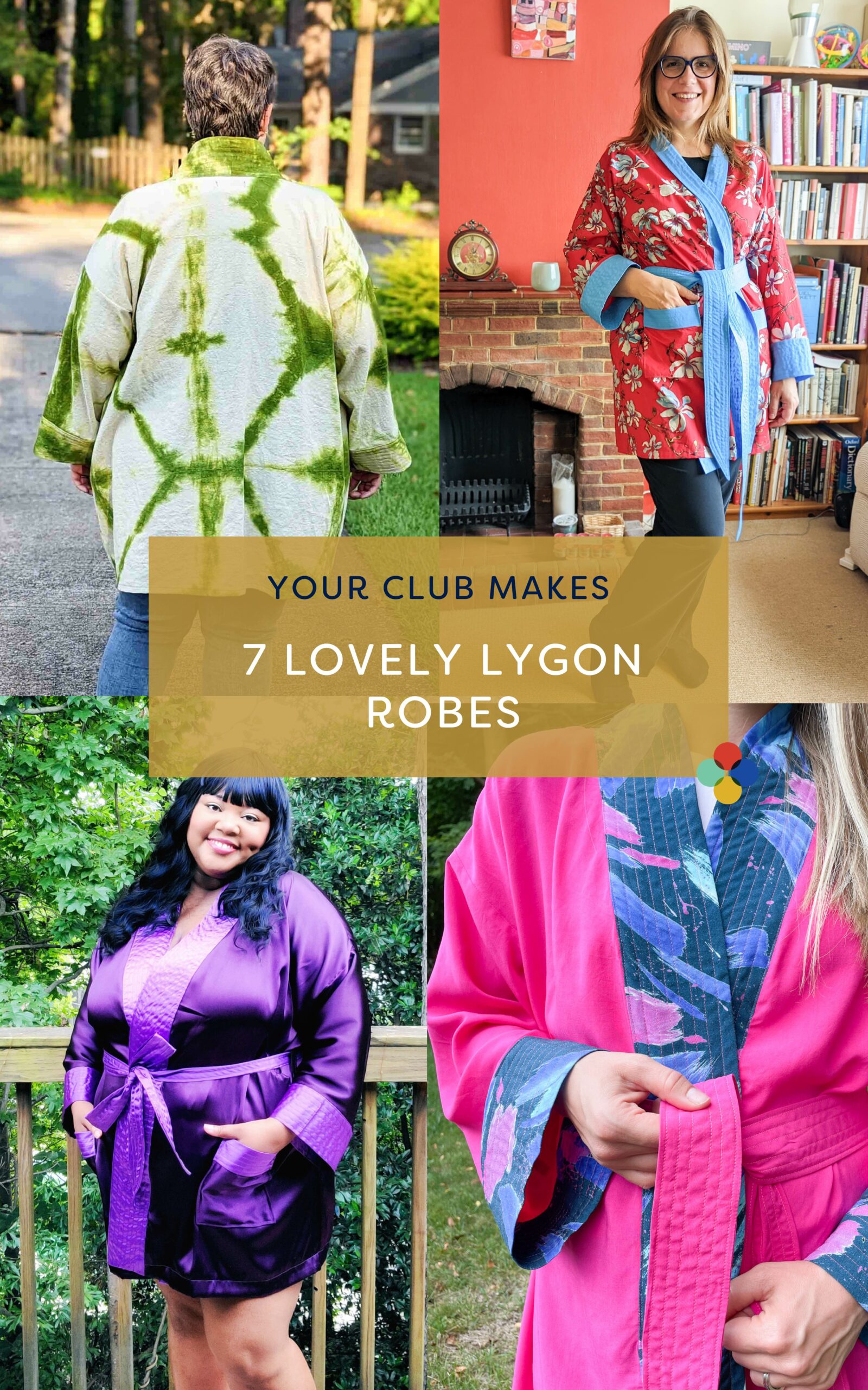 Your Club Makes: 7 Lovely Lygon Robes!
