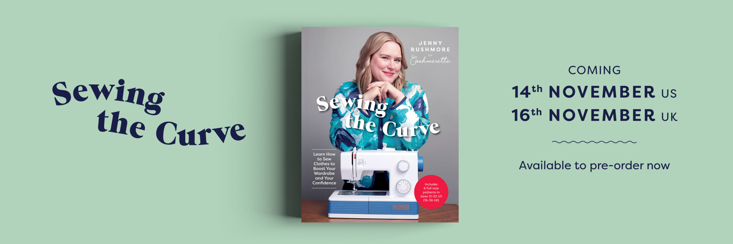 Sewing the Curve: Learn How to Sew Clothes to Boost Your Wardrobe and Your  Confidence