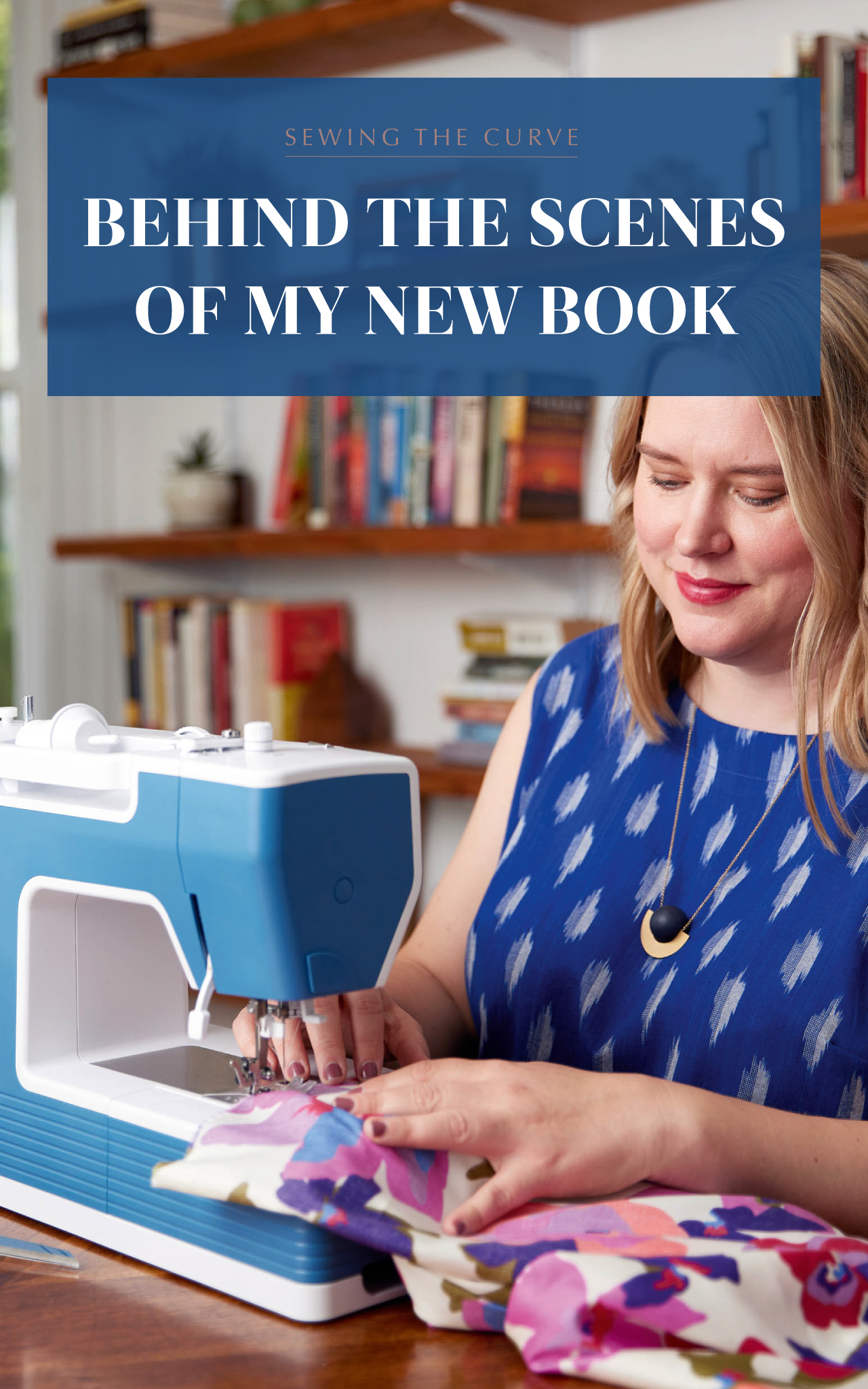 It's here! Learn to sew clothes with my new book, Sewing the Curve